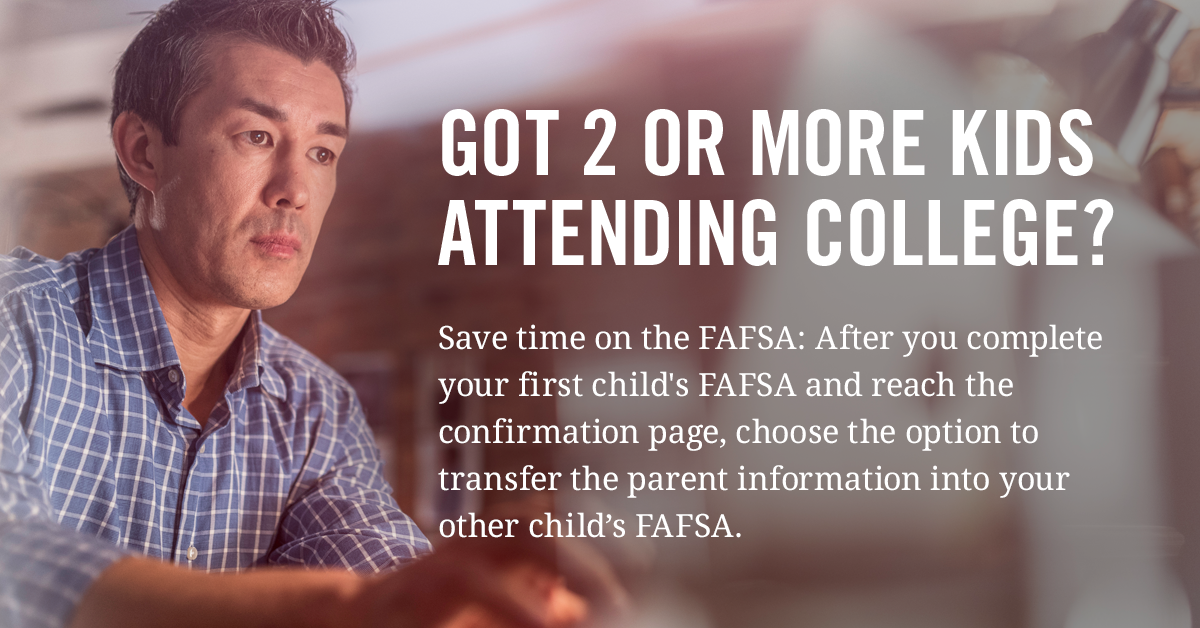 fafsa multiple kids college